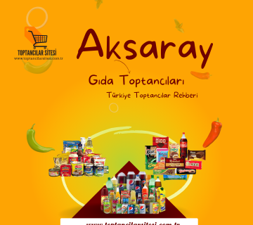 aksaray toptancıalrı