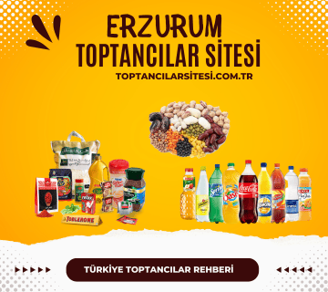 erzurum toptancıları