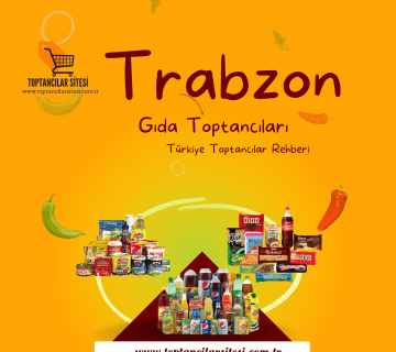 trabzon toptancıları